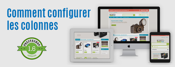 Configuration des colonnes – Prestashop 1.6